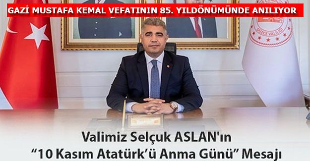 VALİ ASLAN'DAN ANMA MESAJI