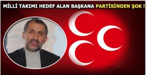 PARTİ BELEDİYE BAŞKANLARI LİSTESİNDEN DÜŞÜRÜLDÜ