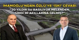 İMAMOĞLU: “ÖZLÜ KÖTÜ SİYASETÇİ, KÖTÜ İNSAN”