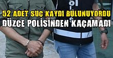 SUÇ MAKİNESİ YAKALANDI…